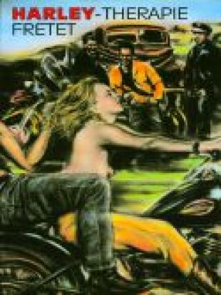Fretet, Harley-Therapie