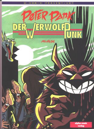 Max, Peter Pank, Der Werwolf Punk