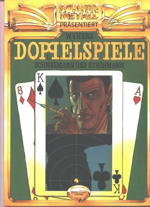 Wilfried v. Herz, Doppelspiele Teil 1