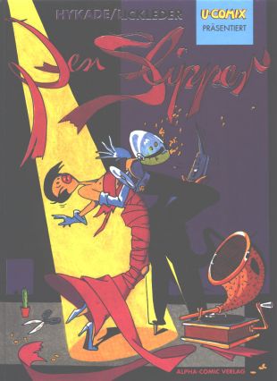 Hykade/Lickleder, Der Slipper