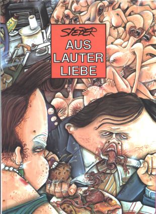 Sieber- Aus lauter Liebe – Buch mit Graphik-Objekt, sign.+