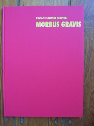Serpieri: Morbus Gravis 1 - Luxusausgabe