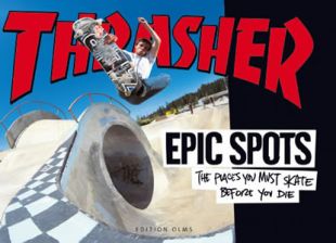 EPIC SPOTS - The Places You Must Skate Before You Die ...