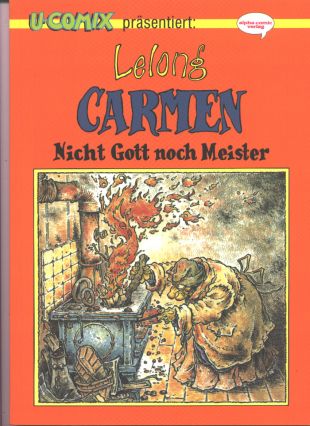 Lelong, Carmen 3, Nicht Gott noch Meister