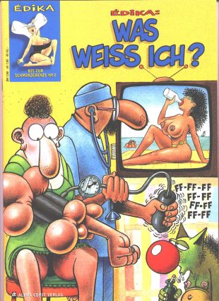 Edika, Was wei� ich? Bis zur Schmerzgrenze 2