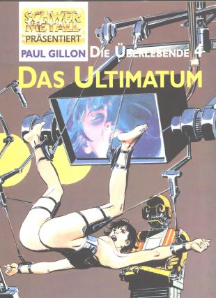 Gillon, Die �berlebende 4, Das Ultimatum