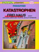 Foerster, Katastophen frei Haus