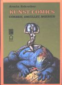 Schreiber, Kunst:Comics - Corben, Druillet, Moebius