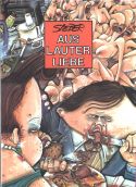 Sieber, Aus lauter Liebe