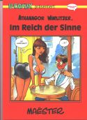 Maester, Athanagor Wurlitzer, im Reich der Sinne 1