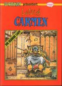 Lelong, Carmen 4, Die eiserne Lady