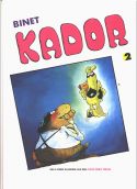 Binet, Kador 2