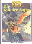 Chevalier/Segur, Die Zeit der Asche 1