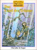 Chevalier/Segur, Die Zeit der Asche 2, Land der Tr�ume